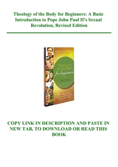 Read Theology Of The Body For Beginners A Basic Introduction To Pope