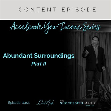 The Successful Mind Podcast - Episode 401 – Accelerate Your Income