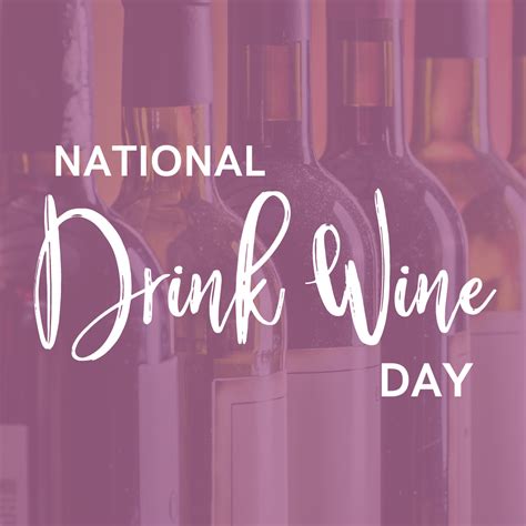 Celebrate National Drink Wine Day Mo Wines