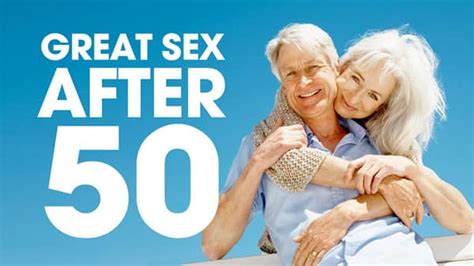Great Sex After 50