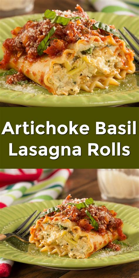Artichoke Basil Lasagna Rolls Recipe Lasagna Lasagna Rolls Recipes