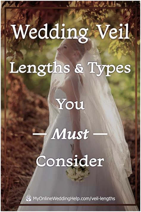 Wedding Veil Lengths And Types Are Many And The Right Combination Of