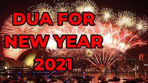 New Year Dua Dua For New Year Dua For Islamic New Year Youtube