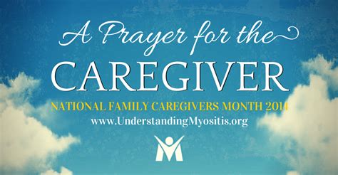 A Prayer For The Caregiver Myositis Support And Understanding