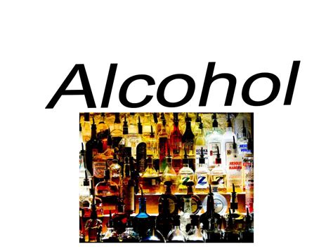 Ppt Alcohol Powerpoint Presentation Free Download Id8511825