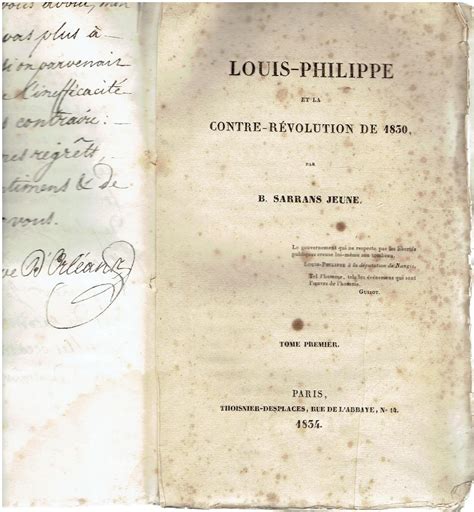 Louis Philippe Et La Contre Revolution De 1830 Suive Dune Lettre