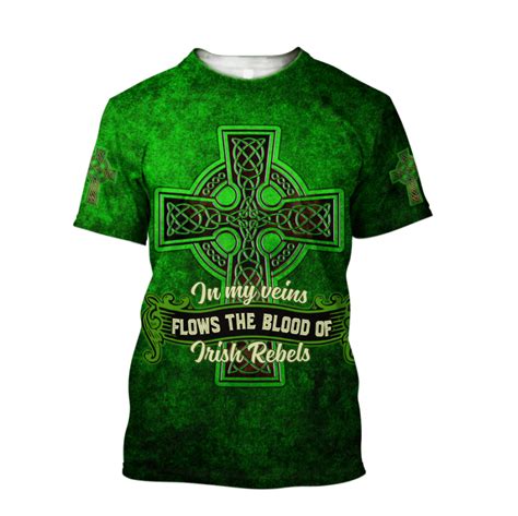 St Patrick In My Veins Flows The Blood Of Irish Rebels 3d Hoodie T