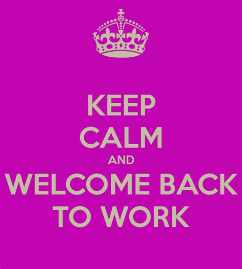 Our bond is as crazy as we are. Welcome Back Funny Quotes For Work. QuotesGram