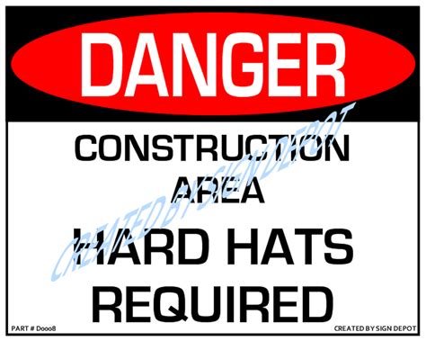 Danger Construction Area Hard Hats Req Sign Order Save Print