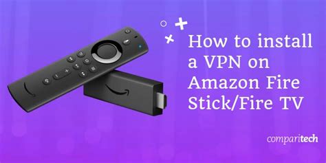 How To Install Vpn On Amazon Firestick Fire Tv In Under 1 Minute