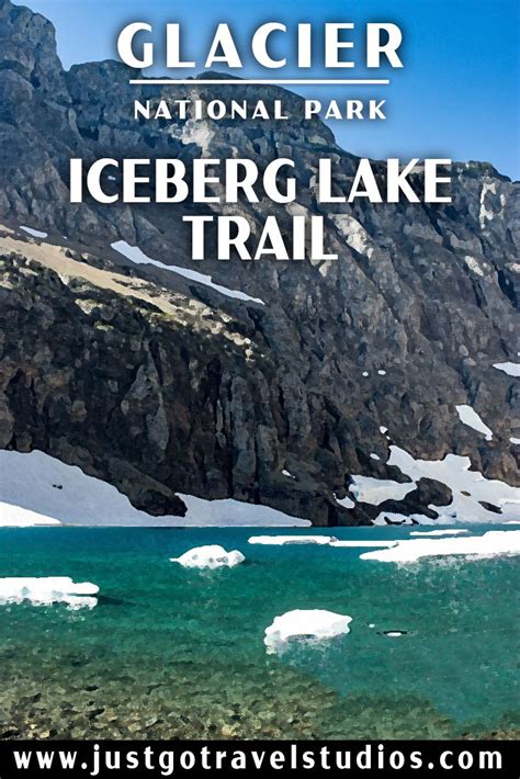 Hiking The Iceberg Lake Trail In Glacier National Park Glacier