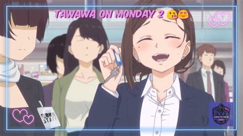 Tawawa On Monday Episode Youtube
