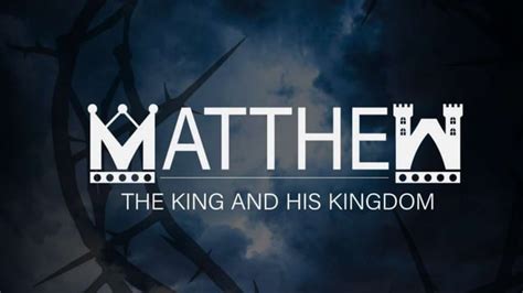 Matthew The King And His Kingdom Matthew 1422 33 Ppt