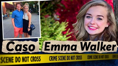 ☠¿fuÉ Un Accidente Caso De Emma Walker Youtube
