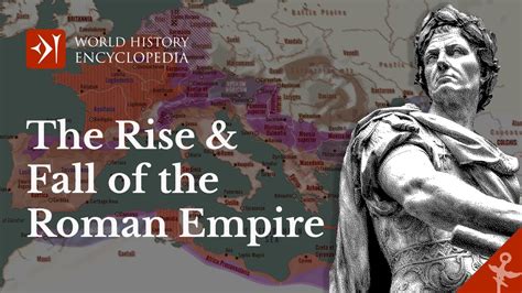 The Rise And Fall Of The Roman Empire Youtube
