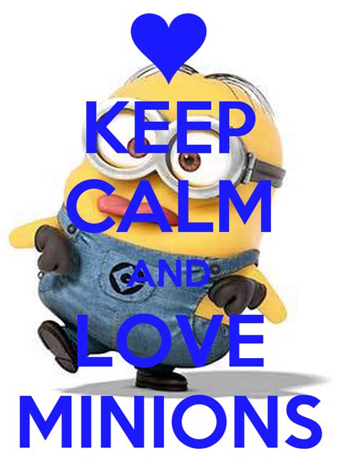 Keep Calm And Love Minions Poster Erin Keep Calm O Matic