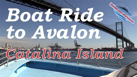 Boat Ride To Avalon Via Catalina Express From San Pedro Port Hd 2016