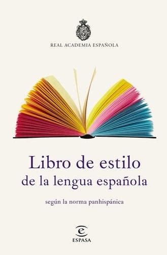 libro de estilo de la lengua española obra académica asociación de academias de la lengua