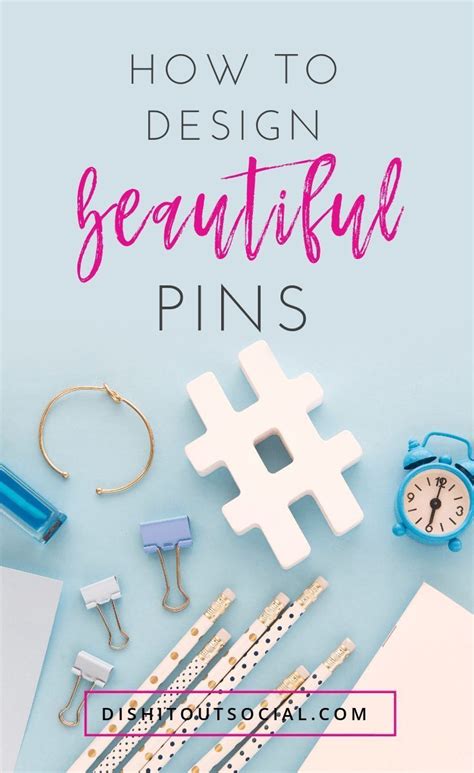 How To Design Beautiful Pins Small Business Marketing Content