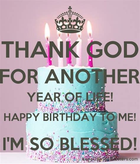 Thank God Today Is My Birthday Quote Shortquotescc