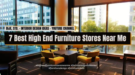 7 Best High End Furniture Stores Near Me Youtube