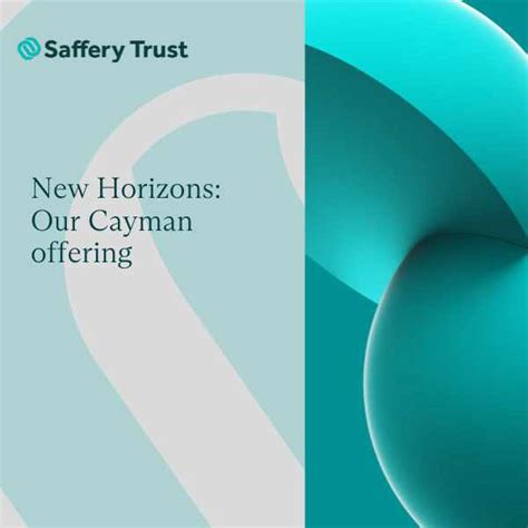 New Horizons Our Cayman Offering Saffery Trust International