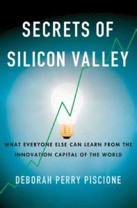 The show silicon valley follows a group of engineers and coders try to make it in the tech world. Secrets of Silicon Valley Summary | Deborah Perry Piscione
