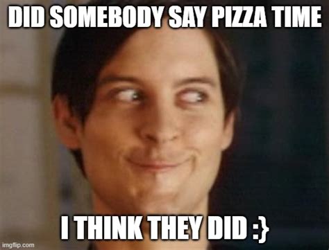 Pizza Time Imgflip