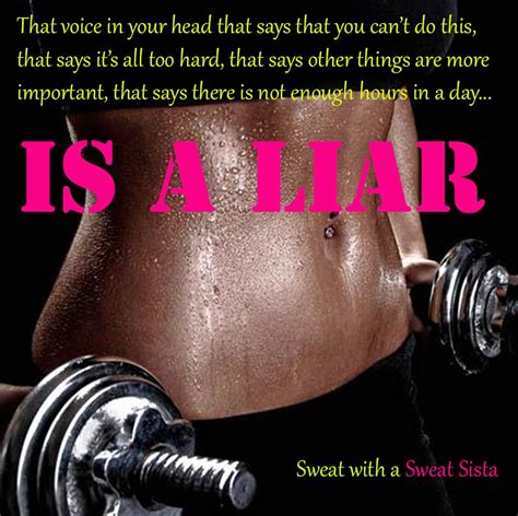 Sweat Sweat Fitness Quote Join The Sweat Sistas On Facebook For More
