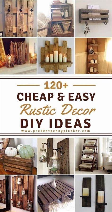 120 Cheap And Easy Rustic Home Decor Diy Ideas