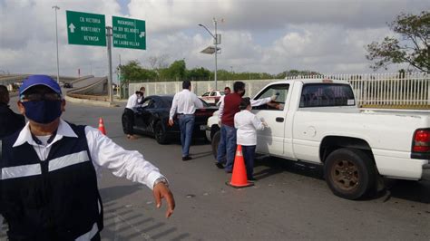 La Capital Operativos Sanitarios En Puentes Fronterizos De Tamaulipas