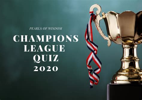 Champions League Quiz Pearlcare
