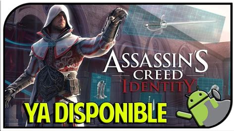 Descargar Apk Assassins Creed Identity Actualizacion Apk Android