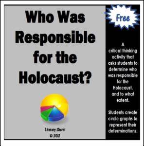 Free Social Studies Lesson The Holocaust Who Was Responsible
