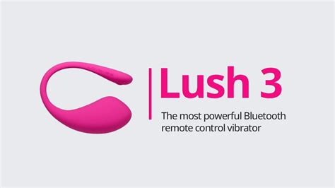 Lush By Lovense The Most Powerful Bluetooth Remote Control Vibrator YouTube