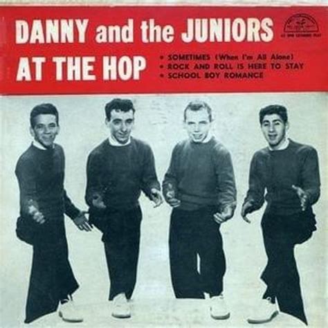 Danny And The Juniors At The Hop Lyrics And Tracklist Genius
