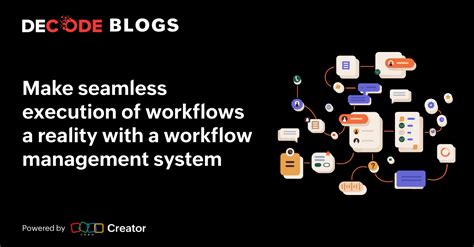 A Definitive Guide To Workflow Management Decode