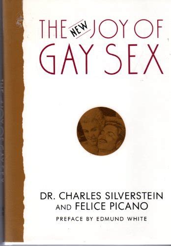 The New Joy Of Gay Sex By Charles Silverstein
