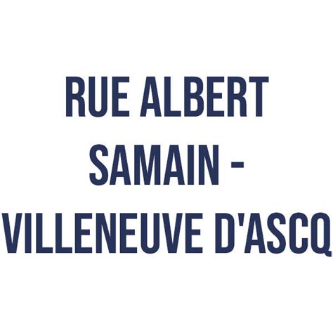 RUE ALBERT SAMAIN  VILLENEUVE D'ASCQ  Salles de spectacles