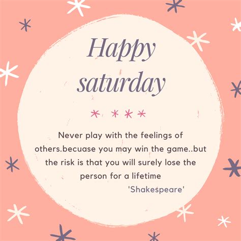 Good Morning Happy Saturday And Here Is The Saturday Quotes Pictures