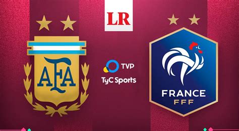 How To Watch Argentina Vs France Via Tyc Sports And Tv For The 2022
