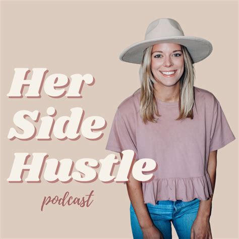 Her Side Hustle Listen To Podcasts On Demand Free Tunein