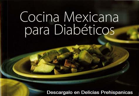 25 libros pdf para leer este 2019. PDF - Recetario de Cocina Mexicana para Diabéticos ...