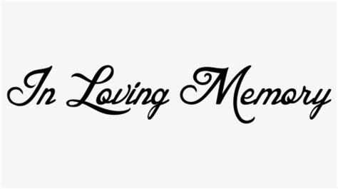In Loving Memory Png Images Free Transparent In Loving Memory Download