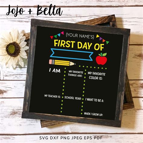 First Day Of School Sign Svg For Cricut And Silhouette Jojo And Bella