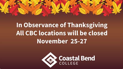 Cbc Closed In Observance Of Thanksgiving Holiday Coastal Bend College