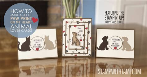 Although honestly, all the patterns in this collection are gorgeous. VIDEO: How to make a set of Paw Print on My Heart Cards ...