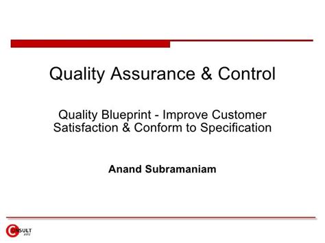 Quality Assurance And Control Quality Blueprint Improve Customer