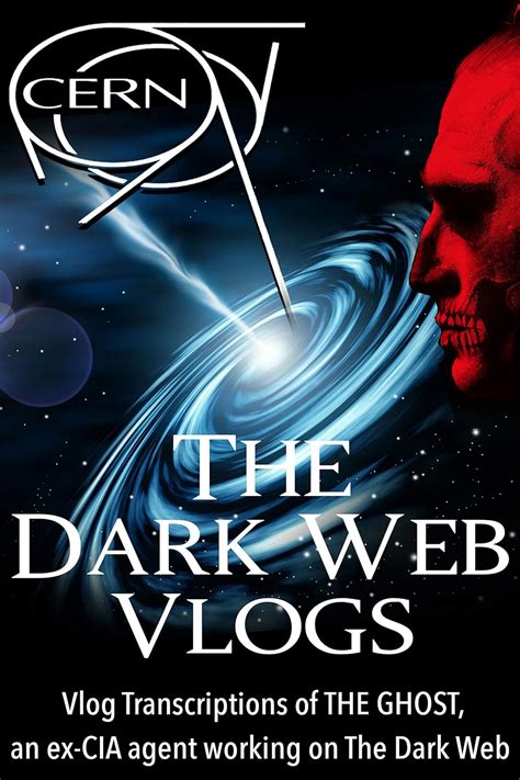 The Dark Web Vlogs The Message To Cern Cern Message From