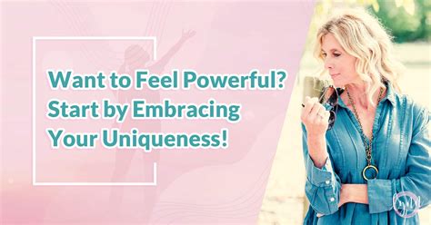 Want to Feel Powerful? Start by Embracing Your Uniqueness – Lynn Schroeder